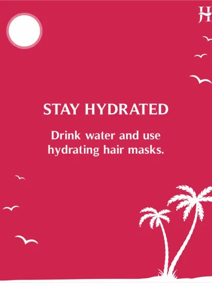 A top summer tip is to stay hydrated. Drinking plenty of water and using hydrating hair masks are crucial for keeping your hair healthy in the heat.