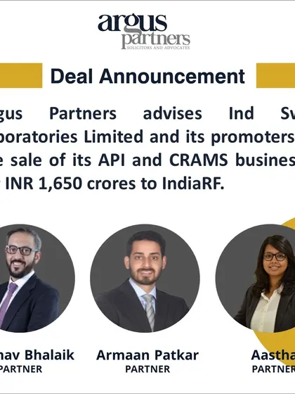 We advised Ind-Swift Laboratories and its promoters on the INR 1,650 crore sale of its API and CRAMS businesses to IndiaRF. The complex deal involved advising on the business sale and a subsequent investment by our client into the acquiring entity.