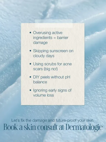 This graphic highlights common skincare mistakes, like overusing active ingredients or using harsh scrubs on acne scars. I can help you fix the damage and future-proof your skin.