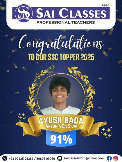 Congratulations to our SSC topper Ayush Bada for scoring 91%. Success is a tradition at Sai Classes, built on a legacy of consistent effort and expert mentorship.