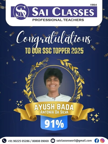 Congratulations to our SSC topper Ayush Bada for scoring 91%. Success is a tradition at Sai Classes, built on a legacy of consistent effort and expert mentorship.