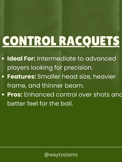 For players seeking precision, control racquets are the answer. We detail how their smaller head size and heavier frame provide enhanced feel and control over every shot.