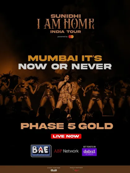 MUMBAI IT'S NOW OR NEVER. Creating urgency with the final phase of Gold tickets.