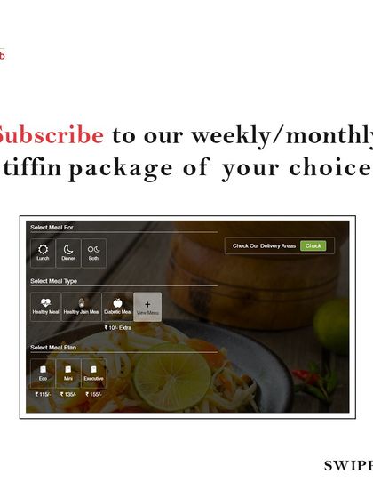 Step 2 to ordering: Subscribe to our weekly or monthly tiffin package of your choice. You can select your meal type and plan directly on our website.