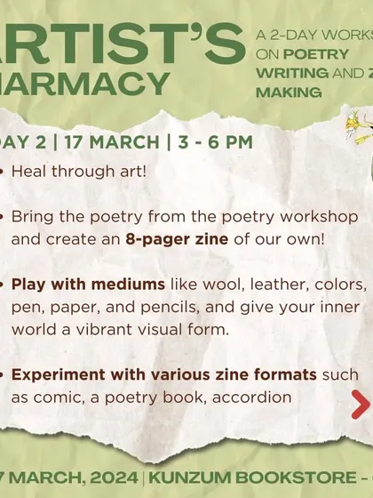 Day 2 of the 'Artist's Pharmacy' is about zine making. We bring the poetry from day one to life, creating an 8-pager zine with various materials and formats.