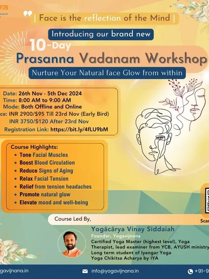Your face is a reflection of your mind. My 10-day Prasanna Vadanam workshop is designed to help you release facial tension, boost circulation, and nurture a natural glow from within using targeted yogic techniques for relaxation and rejuvenation.