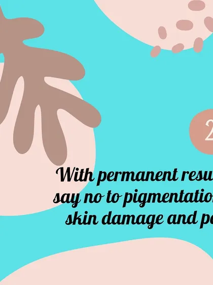 Unlike waxing or shaving which can cause irritation, my laser treatments offer permanent hair reduction without the risk of pigmentation, skin damage, or pain. It's a safe and lasting solution for smooth skin.