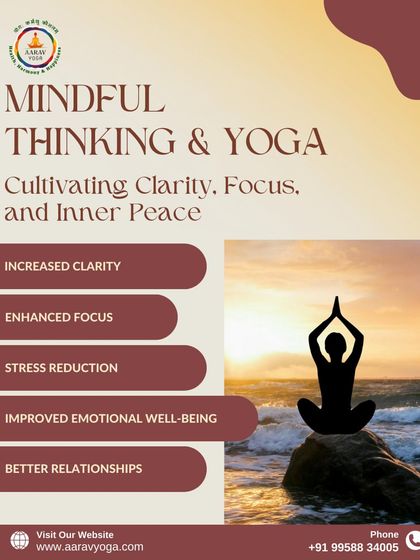 Mindful thinking is the foundation of a peaceful life. This graphic outlines the key benefits our yoga and meditation practices deliver, including increased clarity, enhanced focus, stress reduction, and improved emotional well being.