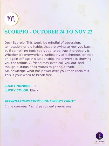 This week's tarot reading for Scorpio. Be mindful of obsession, temptation, or old habits that are trying to reel you back in. This is your week to break free.
