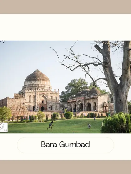 The Bara Gumbad and its adjacent mosque in Lodi Garden. This imposing square tomb is a fine example of Lodi architecture and likely served as a gateway to the mosque.