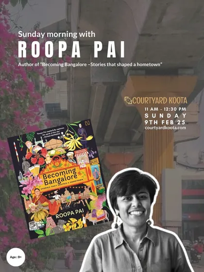 The official poster for "Sunday morning with Roopa Pai," an event focused on her book "Becoming Bangalore."