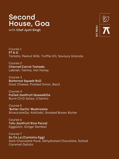The vegetarian set menu for The Second House, Goa, showcasing creative dishes like Charred Carrot Tostada and 'Butter Garlic' Mushrooms.