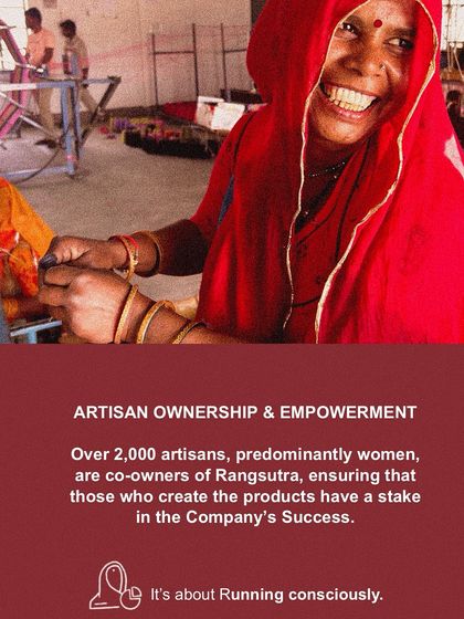 Over 2,000 artisans, predominantly women, are co-owners of Rangsutra. This ensures that those who create the products have a stake in the company's success.