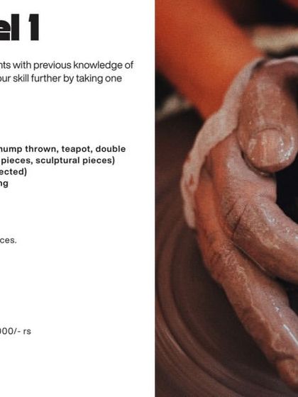 The Advance Level 1 course is for refining your skills further. Here, we tackle more complicated forms like big bowls, teapots, and sculptural pieces, working with larger amounts of clay.