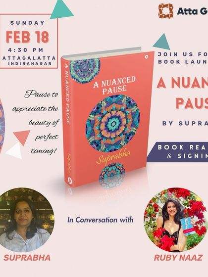 The event poster for a book launch I hosted, in conversation with author Suprabha Shastry for her collection 'A Nuanced Pause'.