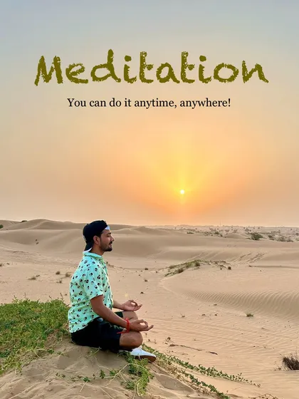 Meditating in the Dubai desert as the sun sets. You don't need a special room; you can connect with yourself anytime, anywhere.