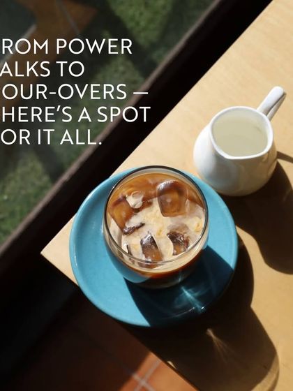 From power talks to pour-overs, there's a spot for it all. This iced coffee in the sun represents those moments of quiet reflection or a casual chat after the formal meetings are done.