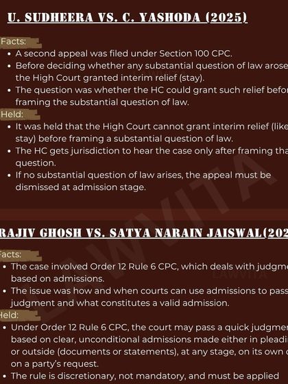 This post explains two important civil procedure rulings. One deals with the High Court's power to grant interim relief, and the other with the court's ability to pass a judgment based on admissions.