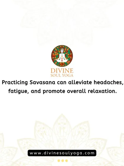 Practicing Savasana can help alleviate headaches and fatigue. It is a key pose for promoting overall relaxation in the nervous system.