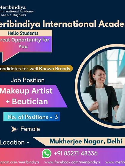 We have an opening for a female Makeup Artist and Beautician in Mukherjee Nagar, Delhi. This dual-skill role is perfect for a versatile professional.