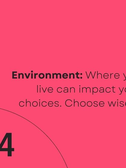 Your environment can impact your choices. We help you learn how to make wise decisions for your health.