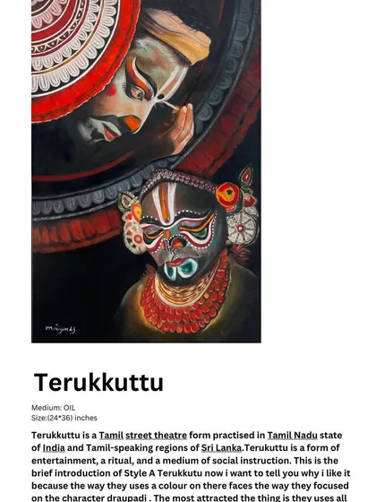 I am so proud that my oil painting 'Terukkuttu' was selected for the 88th All India Exhibition for Arts. This piece explores the vibrant Tamil street theatre form, and I focused on the dramatic colours and expressions used to portray characters.