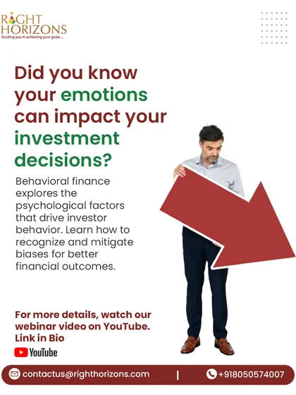 This graphic explains that emotions can significantly impact investment decisions. It introduces the concept of behavioral finance and encourages viewers to watch our detailed webinar on the topic to learn how to mitigate psychological biases.
