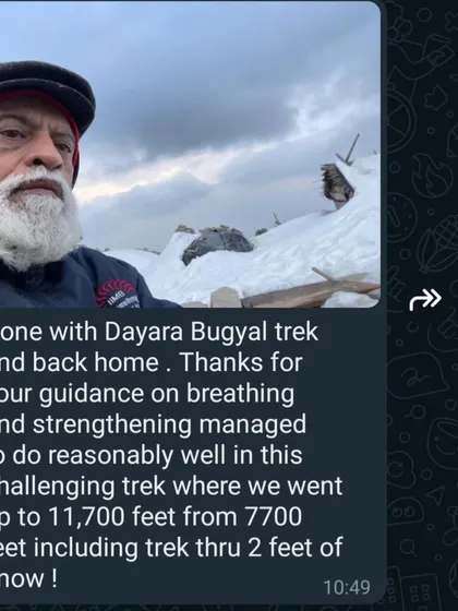 This message from a 65-year-old student after completing a challenging Himalayan trek to 11,700 feet says it all. The strength conditioning and breathing techniques we practiced were key to his success.