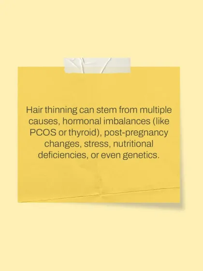 Hair thinning is rarely caused by a single factor. My diagnostic process investigates internal triggers such as hormonal changes from PCOS or thyroid issues, post-pregnancy effects, stress levels, and potential nutritional gaps.