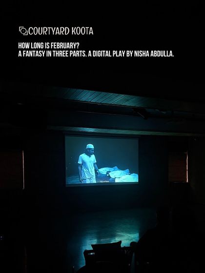 A screening of 'How Long is February?', a digital play by Nisha Abdulla. Our space, equipped with a projector and screen, is also perfect for film nights and digital theatre experiences, followed by engaging discussions.
