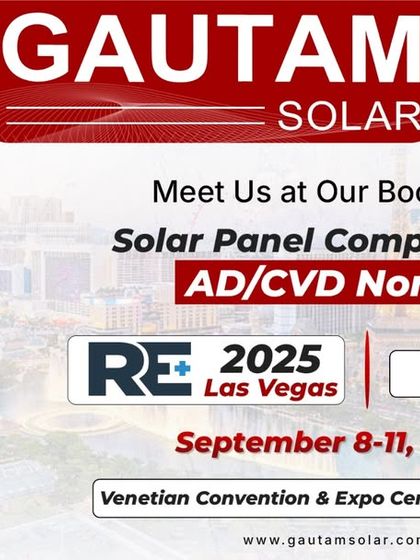 We are showcasing our 590-600Wp N-Type TOPCon Solar Panels at RE+ 2025 in Las Vegas. These UL Certified and CEC Listed panels are fully compliant with AD/CVD norms for the US market.