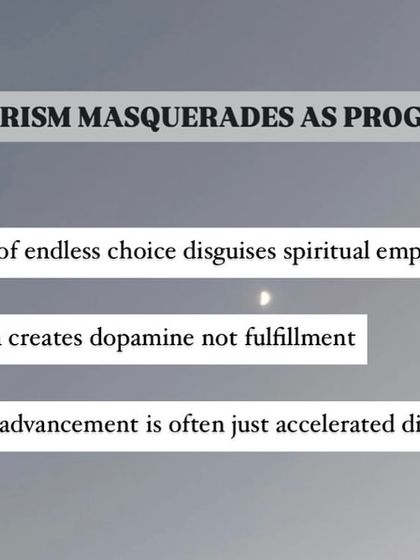 The promise of endless choice in consumerism disguises spiritual emptiness. It creates dopamine, not fulfillment.