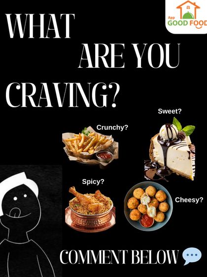 What are you craving? Crunchy, spicy, sweet, or cheesy? This poll-style post invites you to comment on your current food mood.