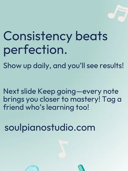 Remember this: consistency beats perfection every time. Just show up and do a little bit each day. Every note you play brings you one step closer to where you want to be.