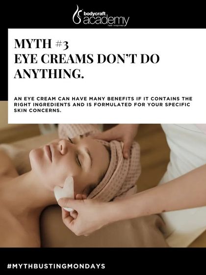 Myth: Eye creams don't do anything. We educate our students on the science of formulations so they can recommend the right products with the right ingredients for specific concerns.