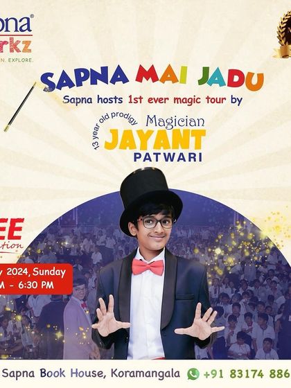 Another poster for our 'Sapna Mai Jadu' event, inviting families to an unforgettable evening of magic and wonder. Clear details on date, time, and location make it easy to plan a visit.