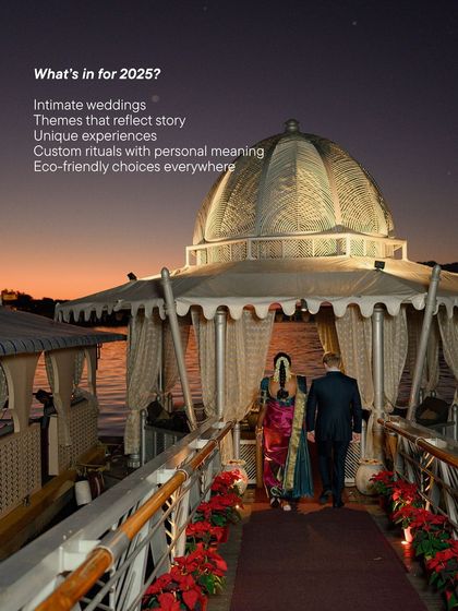 What's in for 2025? We're seeing a move towards intimate weddings, themes that reflect personal stories, unique guest experiences, and custom rituals with personal meaning. It's all about making the day truly yours.