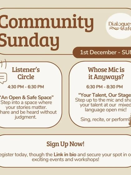 An event flyer for our "Community Sunday," featuring a "Listener's Circle" and our mixed-language open mic, "Whose Mic is it Anyways?".