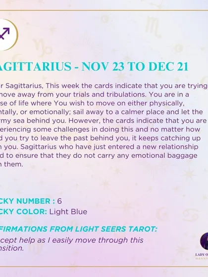 This week's tarot forecast for Sagittarius. The cards indicate you are trying to move away from trials and tribulations, sailing toward a calmer place.