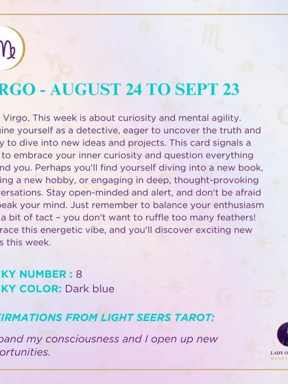 A weekly tarot forecast for Virgo. This week is about curiosity and mental agility. Imagine yourself as a detective, eager to uncover the truth. Embrace this energetic vibe, and you'll discover exciting new paths this week.