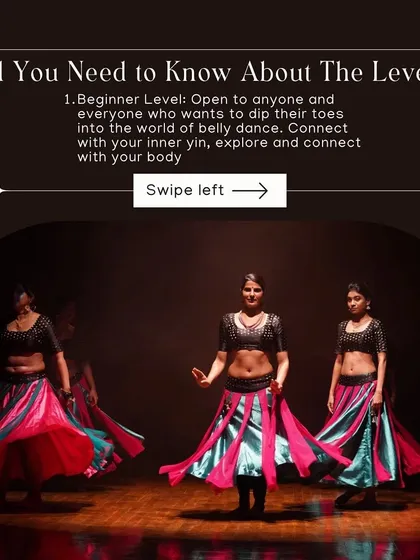 All you need to know about the levels. Our beginner level is open to anyone and everyone who wants to dip their toes into the world of belly dance.