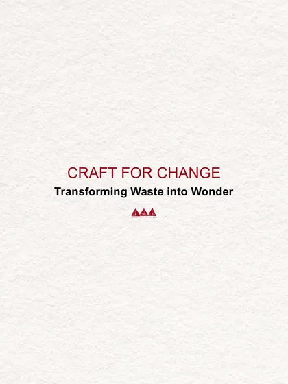 Craft for Change: Transforming Waste into Wonder. This is our zero-waste initiative, where we turn surplus fabrics into beautiful, meaningful products.