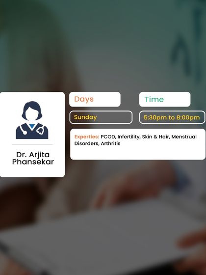 Dr. Arjita Phansekar is available on Sundays in Dadar, specializing in PCOD, infertility, and arthritis.