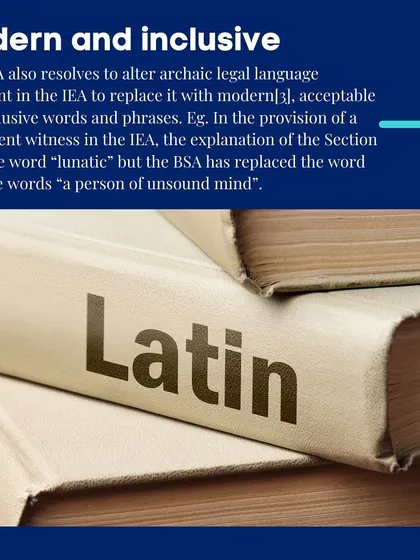We analyze the modernization of legal language in new legislation like the Bharatiya Sakshya Adhiniyam. Such changes are important for inclusive and clear interpretation in legal proceedings.