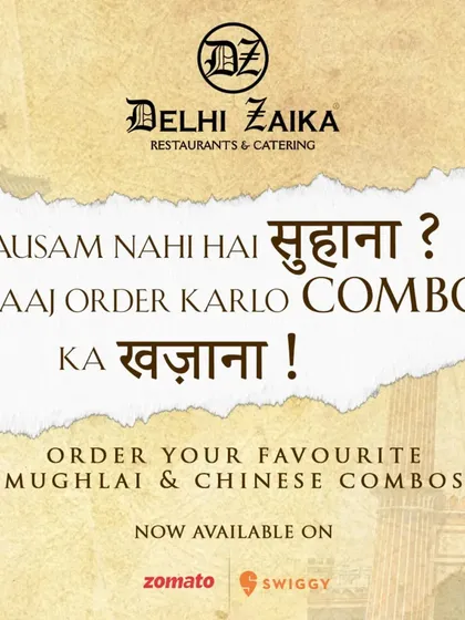 'Mausam nahi hai suhana? Aaj order karlo combos ka khazana!' Order your favorite Mughlai & Chinese combos now.