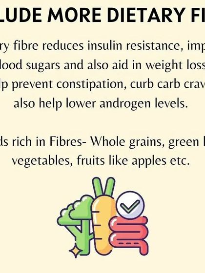 Including more dietary fiber is key to reducing insulin resistance and aiding weight loss in women with PCOS. I guide you on adding fiber rich foods like whole grains and vegetables.