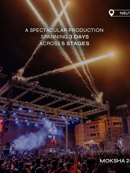 A spectacular production spanning 3 days and 5 stages at Moksha 2024, NSUT, capped with a stunning fireworks display.