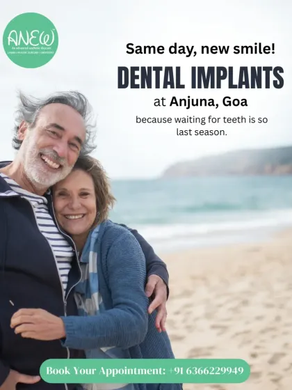You don't have to wait for a new smile. At my Anjuna, Goa clinic, I offer same day dental implants so you can get permanent, fixed teeth and get back to enjoying your life without delay.