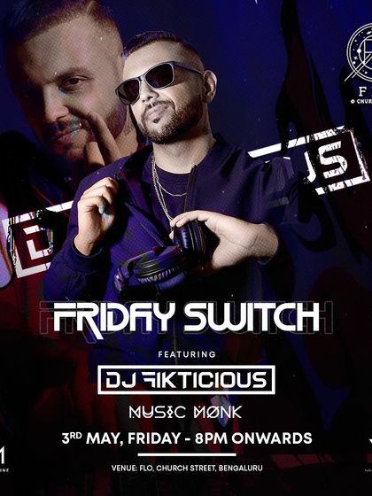 The 'Friday Switch' poster for Flo Church Street, promising an audio-visual experience.