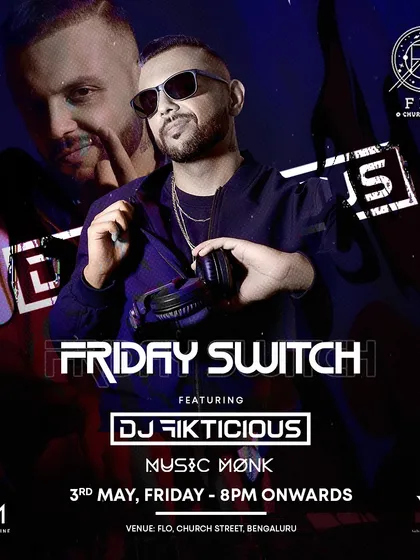 The 'Friday Switch' poster for Flo Church Street, promising an audio-visual experience.